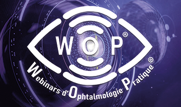 6ème Édition des Webinars d'Ophtalmologie Pratique